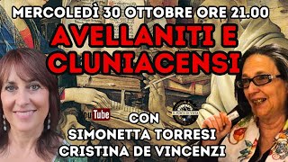 AVELLANITI e CLUNIACENSI con SIMONETTA TORRESI e CRISTINA DE VINCENZI [upl. by Theone]