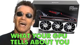 What your GPU tells about you  PART 2 [upl. by Eehsar494]