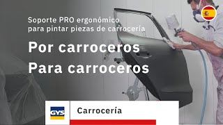 Soporte PRO ergonómico para pintar piezas de carrocería  Por carroceros para carroceros [upl. by Alyhc]