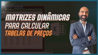 MATRIZES DINÂMICAS PARA CALCULAR TABELAS DE PREÇOS [upl. by Eneres]