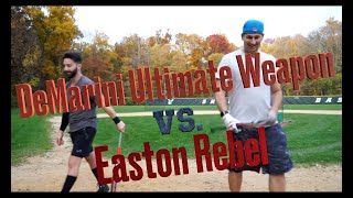 DeMarini Ultimate Weapon vs Easton Rebel [upl. by Latisha]