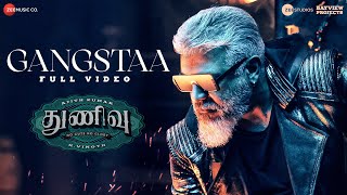 Gangstaa  Full Video  Thunivu  Ajith Kumar  H Vinoth  Manju Warrier  Ghibran  Shabir Sulthan [upl. by Martinelli458]