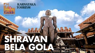 Shravan Bela Gola  Land of Jainism  Karnataka Tourism  M M Travel Guide  Bahubali [upl. by Reivaz3]