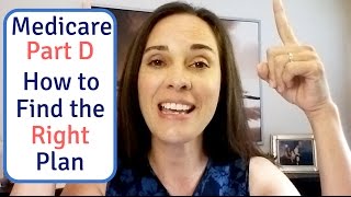 Medicare Part D  Easy Steps to Find the Right Part D Plan [upl. by Erlinna]