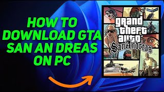 How To Download GTA San Andreas on Pc  Full Guide [upl. by Sheffy]