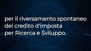 Credito imposta Post riversamento spontaneo la certificazione dei progetti RampS può servire a molti [upl. by Ehr534]