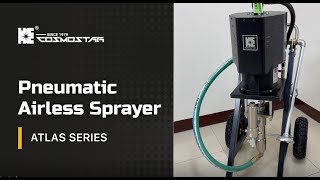 COSMOSTAR TECH  Pneumatic Airless Sprayer Atlas Series [upl. by Earal]