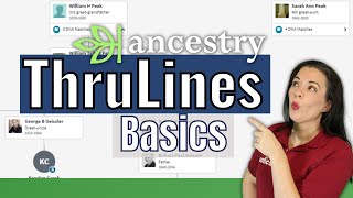 Ancestry ThruLines Basics of Building a Family Tree with DNA Matches [upl. by Eugen]