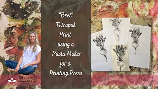 Beet Print using Tetra Pak carton and pasta maker [upl. by Ydaf]