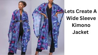 How To Make A Wide Sleeve Kimono Jacket [upl. by Jaynes]