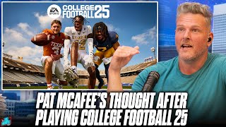 Pat McAfee Played College Football 25 amp Has Some Thoughts [upl. by Body]