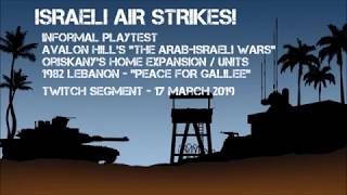 Air Phase  1982 Lebanon Expansion  Avalon Hills quotThe ArabIsraeli Warsquot [upl. by Alaham]