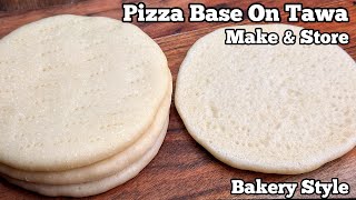 Easy Bakery Style Pizza Base Recipe on TawaPan  Homemade Pizza Base Tutorial [upl. by Nibaj]