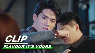 Clip Jealous Fight For Buzui At The Bar  Flavour Its Yours  看见味道的你  iQiyi [upl. by Anirtak]