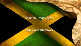 Reggae Rhianna  Man Down BassJunior Remix [upl. by Falzetta]