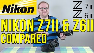 Nikon Z7II vs Z6II handson comparison  Which Nikon mirrorless camera is right for you [upl. by Featherstone]