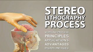 Stereolithography Process  SLA  Principles  Applications  Advantages  Disadvantages [upl. by Tarsus]