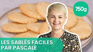 Recette des sablés faciles  750g [upl. by Tehcac]