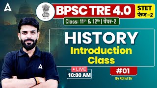 BPSC TRE 40 Vacancy 2024 History Class  Bihar STET Phase 2 History Class by Rahul Sir 1 [upl. by Adnanref]