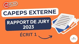 CAPEPS EXTERNE  Analyse Rapport de jury 2023  Ecrit 1 [upl. by Irtak]