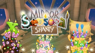 Mirror Seasonal Shanty song concept [upl. by Ataliah]