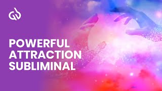 Powerful Attraction Subliminal Attraction Frequency Attract Love [upl. by Gnehc]