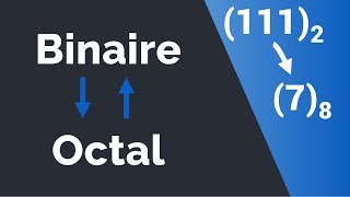 Conversion dun nombre octal en nombre binaire et dun nombre binaire en nombre octal [upl. by Odareg]