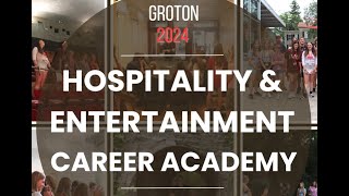 Hospitality Tourism and Entertainment Career Academy 2024 [upl. by Payton]