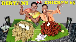 HOT🔥 CHIKCEN 🍗BIRYANI vs SPICY CHIKCEN 🦃65 EATING CHALLENGE IN TAMIL FOODIES DIVYA vs ANUSHYA [upl. by Pega]