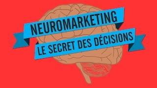 NEUROMARKETING LE SECRET DES DÉCISIONS [upl. by Phaidra342]