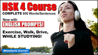 HSK 4  600 WordsSentences  Now With ENGLISH PROMPTS  Exercise Walk Drive While Studying [upl. by Eidak]