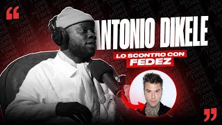 quotCè stata una discussione animataquot DIKELE VS FEDEZ spiegata la verità [upl. by Karlie]