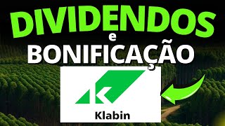 PRÓXIMOS DIVIDENDOS e BONIFICAÇÃO KLABIN 2024  O que é PRECISO SABER sobre a BONIFICAÇÃO de AÇÕES [upl. by Athenian]