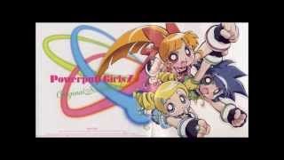 出ましたっ Powerpuff Girls Z OST  PPGZ TAICHI MASTER [upl. by Coop]