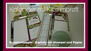 Kalender mit Klemmbrett Abreißkalender auf Klemmbrett Stampin Up [upl. by Yramanna]