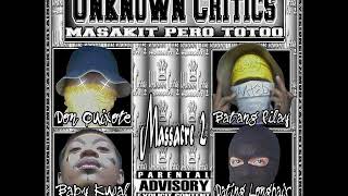 HiJakkk Bakulaw  Unknown Critics featuring Mistisong Tae amp Boy Tikol [upl. by Korten]