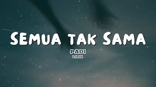 SEMUA TAK SAMA PADI LIRIK COVER MUGI [upl. by Yellat]