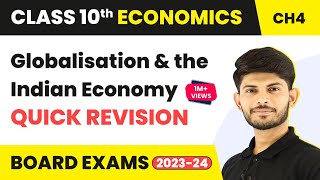 Globalisation and the Indian Economy Class 10  CBSE Economics  Quick Revision Series Ch4  202324 [upl. by Salokcin]