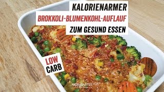 Kalorienarmer BrokkoliBlumenkohlAuflauf zum gesund Essen [upl. by Kassandra]