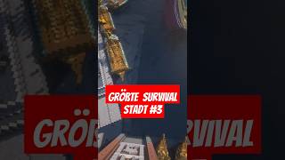 Größte SURVIVALStadt Teil 3 minecraft [upl. by Earized]