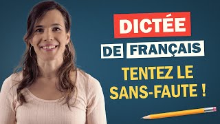 Dictée De Français  Tentez le sansfaute [upl. by Anahsed938]