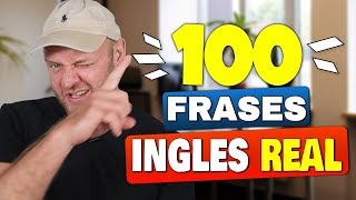 ESCUCHANDO INGLÉS con 100 FRASES MÁS COMUNES  Listening practice [upl. by Vergos]