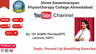 Pursed Lip Breathing  Dr Siddhi Pandya [upl. by Yrelbmik910]