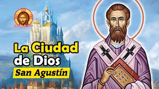 DEFENSA de la RELIGIÓN CRISTIANA La CIUDAD de DIOS de San AGUSTÍN de HIPONA [upl. by Nyltiak]