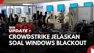 Windows Blackout 85 Juta Perangkat di Dunia CrowdStrike Jelaskan yang Terjadi [upl. by Ynner471]