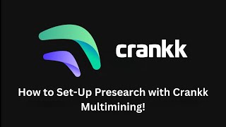 How to SetUp Presearch with Crankk Multimining [upl. by Gaston]