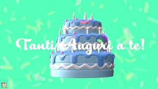 Festa di compleanno  Video di Tanti Auguri a te  Happy Birthday [upl. by Eidnak]