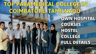 BEST PARAMEDICAL COLLEGE IN COIMBATORE  NG COLLEGE OF PARAMEDICAL SCIENCE [upl. by Nazay]