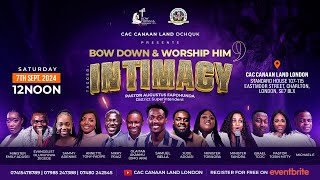 BOW DOWN amp WORSHIP HIM 9  TAGGED INTIMACY [upl. by Ttiwed]