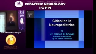 Citicoline in Neuropediatrics Dr Hamed El Khayat [upl. by Johen]